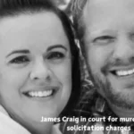 James Craig in court for murder and solicitation charges